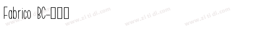 Fabrico BC字体转换